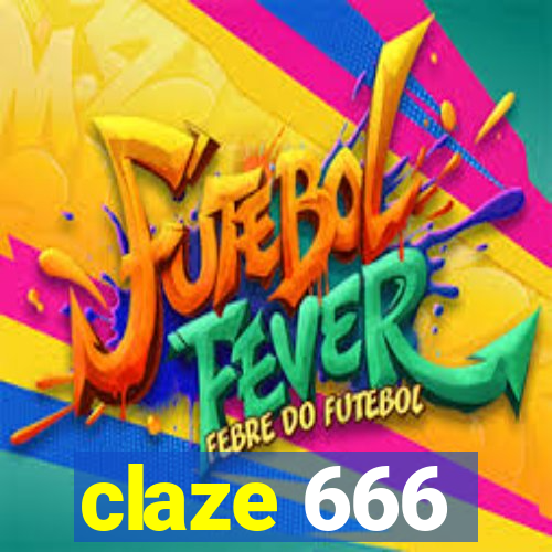 claze 666